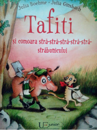 Tafiti si comoara strastrastrastrastra strabunicului