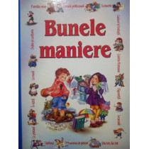 Bunele maniere