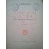 Apostolat social. Pilde si indemnuri pentru cler