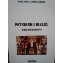 Patriarhii biblici. Binecuvantarile (dedicatie)