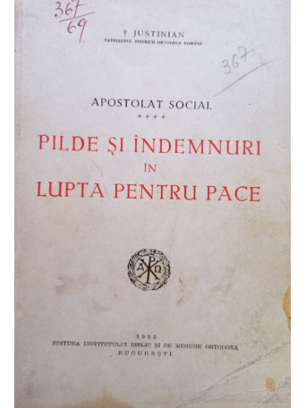 Pilde si indemnuri in lupta pentru pace