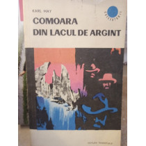 Comoara din Lacul de Argint