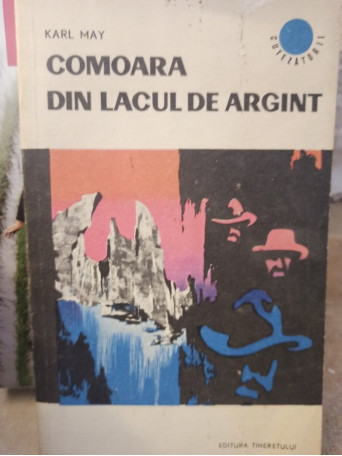 Comoara din Lacul de Argint