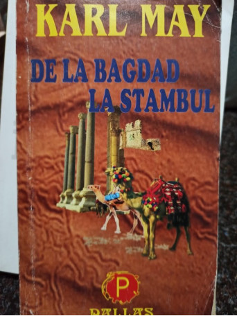 De la Bagdad la Stambul