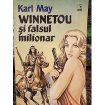 Winnetou si falsul milionar