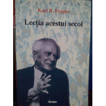 Lectia acestui secol