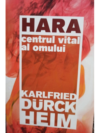 Hara - centrul vital al omului