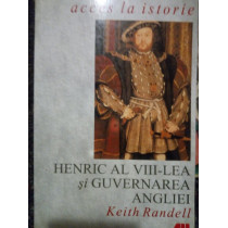 Henric al VIII-lea si guvernarea Angliei