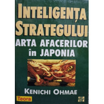 Inteligenta strategului - Arta afacerilor in Japonia