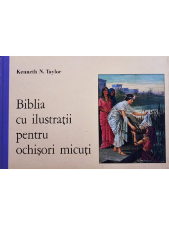 Biblia cu ilustratii pentru ochisori micuti