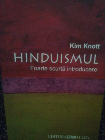 Kim Knott - Hinduismul - 2002 - Brosata