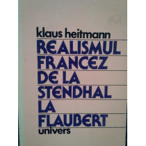 Realismul francez de la Stendhal la Flaubert