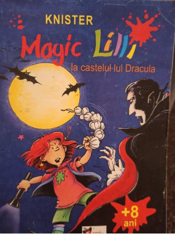 Knister - Magic Lilli la castelul lui Dracula - 2007 - Cartonata