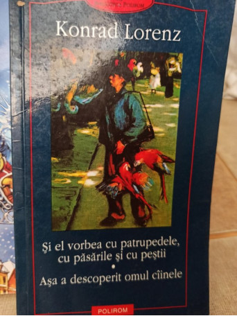 Si el vorbea cu patrupedele, cu pasarile si cu pestii. Asa a descoperit omul cainele