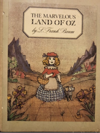 The marvelous land of oz