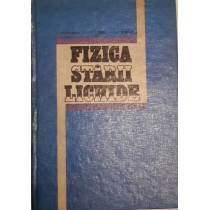 FIZICA STARII LICHIDE