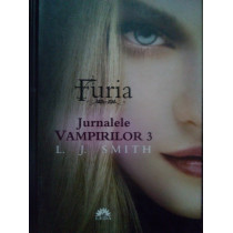 Furia. Jurnalele vampirilor 3