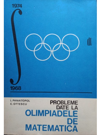 Probleme date la olimpiadele de matematica