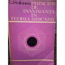 Principii de invarianta in teoria miscarii