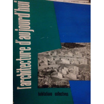 L'architecture d'au jourd'hui. Habitations collectives, no. 74, novembre 1957