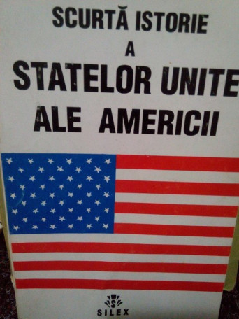 Scurta istorie a Statelor Unite ale Americii