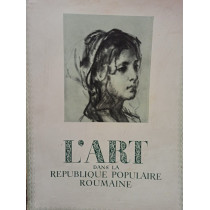 L'art dans la Republique Populaire Roumaine