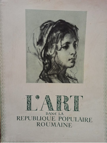 L'art dans la Republique Populaire Roumaine