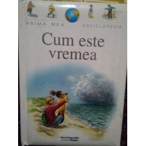 Cum este vremea