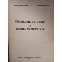 Probleme celebre de teoria numerelor