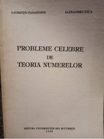 Probleme celebre de teoria numerelor