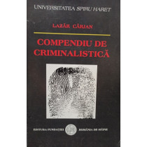 Compendiu de criminalistica