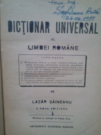 Lazar Saineanu - Dictionar universal al Limbei Romane. A noua editiune - brosata