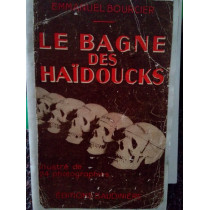 Le bagne des haidoucks