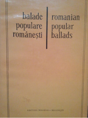 Balade populare romanesti / Romanian popular ballads