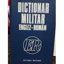 Dictionar militar englez - roman