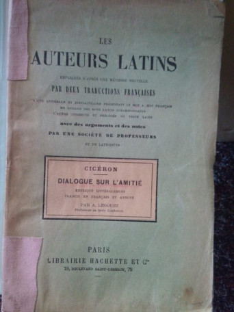 Les auteurs latins. Ciceron dialogue sur l'amitie