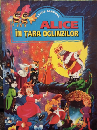 Lewis Carroll - Alice in tara oglinzilor - Brosata