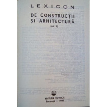 Lexicon de constructii si arhitectura vol. 2