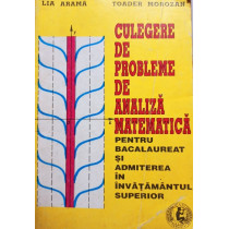 Culegere de probleme de analiza matematica pentru bacalaureat si admiterea in invatamantul superior