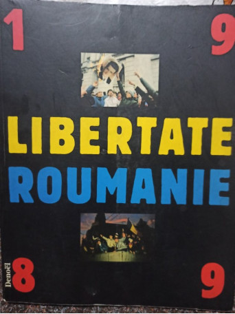 Libertate Roumanie