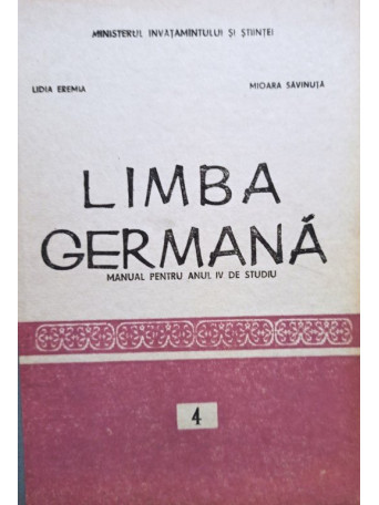 Limba germana - Manual pentru anul IV de studiu