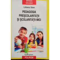 Pedagogia prescolaritatii si scolaritatii mici