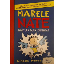 MARELE NATE, LOVITURA DUPA LOVITURA!