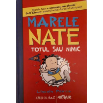 MARELE NATE, TOTUL SAU NIMIC