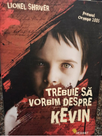 Trebuie sa vorbim despre Kevin