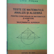 Teste de matematica analiza si algebra