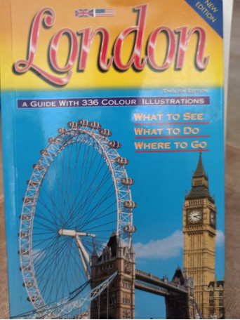 London - A guide with 336 colour illustrations - 2005 - Brosata