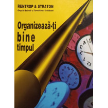 Organizeazati bine timpul