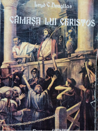 Loyd C. Dougllas - Camasa lui Christos - Brosata