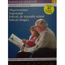 Hipertensiune. Impotenta. Infectii ale tractului urinar. Infectii fungice